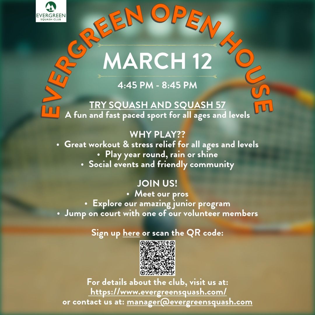 Evergreen Squash Club Open House