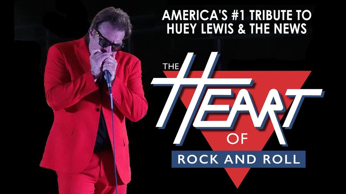 The Heart of Rock & Roll - Huey Lewis & The News Tribute