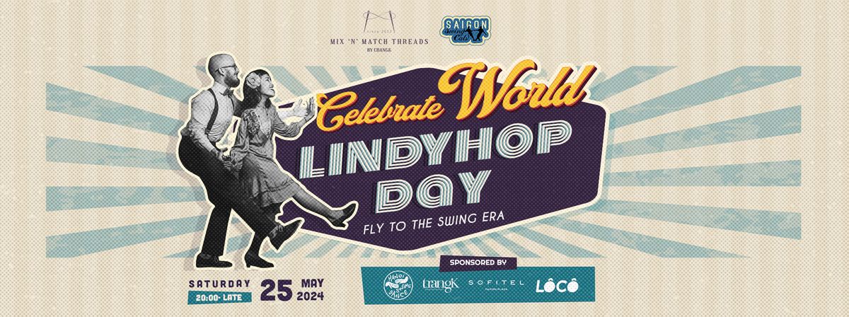 Celebrate World Lindy Hop Day