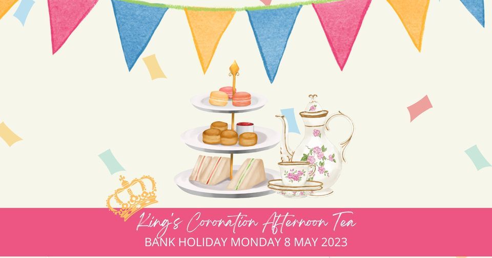 King's Coronation Afternoon Tea