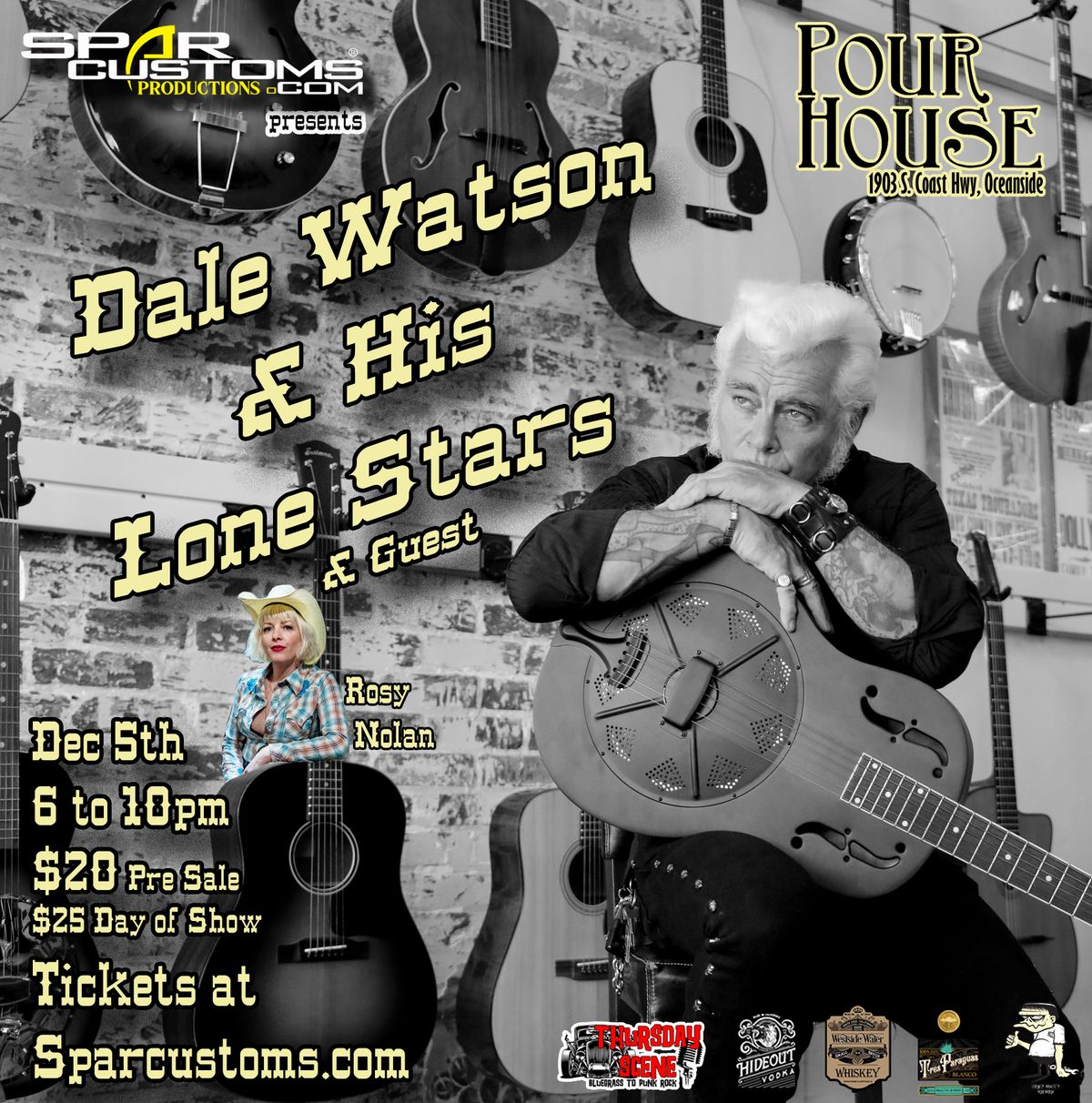 Spar Customs Productions brings Dale Watson & His Lone Stars to Pour House Oceanside Dec 5th