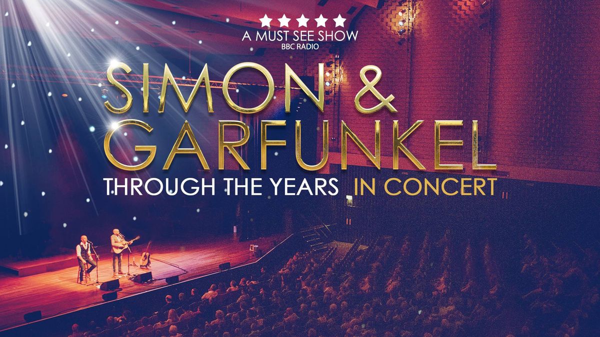 Simon & Garfunkel: Through the Years