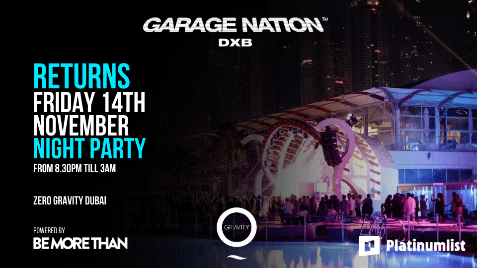 Garage Nation DXB at Zero Gravity