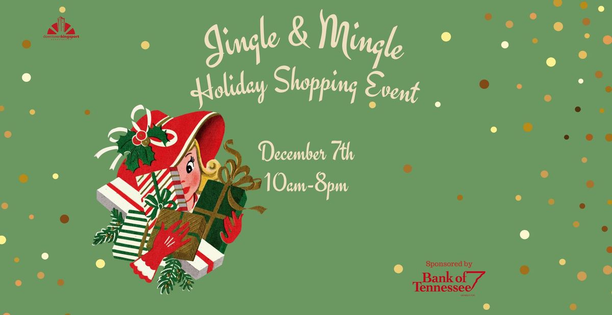 Jingle & Mingle Shopping Event