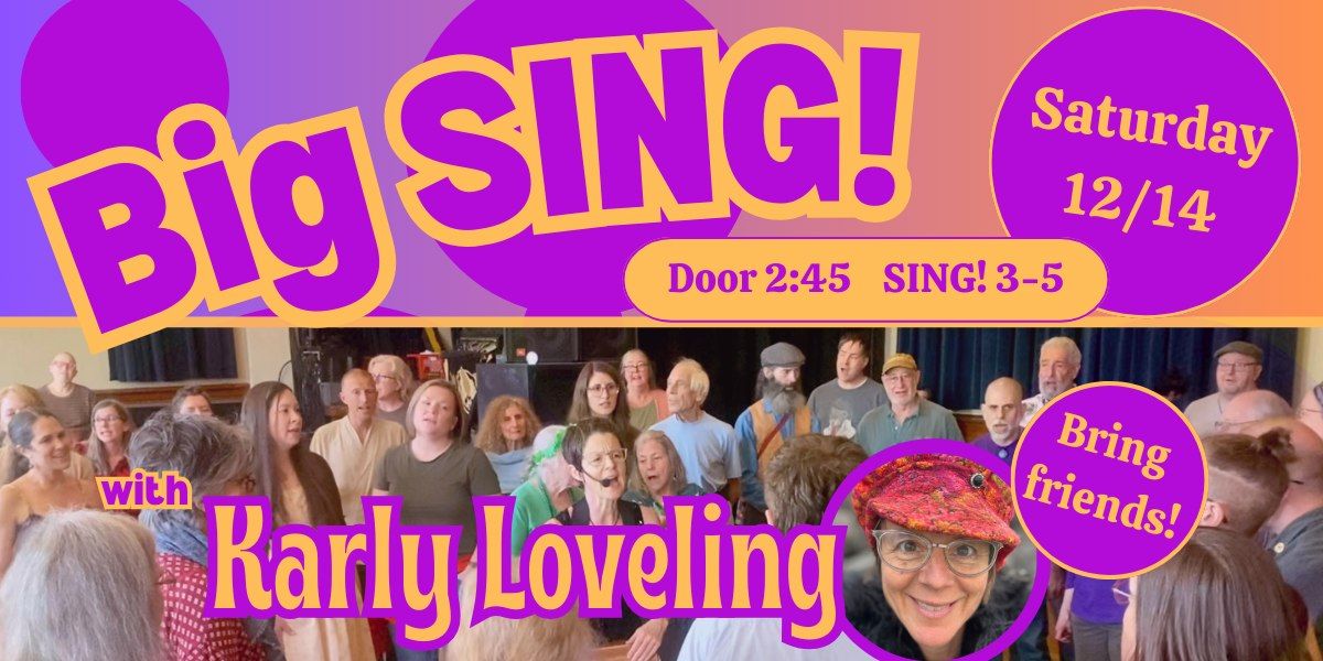 Big Sing with Karly Loveling 