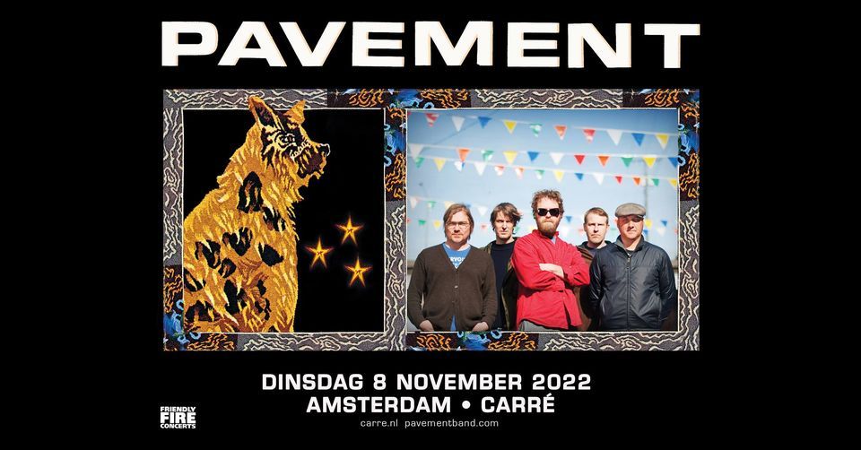 Pavement \u2022 Carr\u00e9 Amsterdam