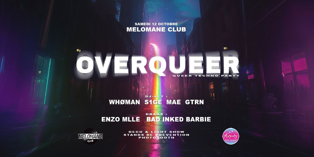 \ud83c\udff3\ufe0f\u200d\ud83c\udf08 OVERQUEER [\u01ebueer techno party]