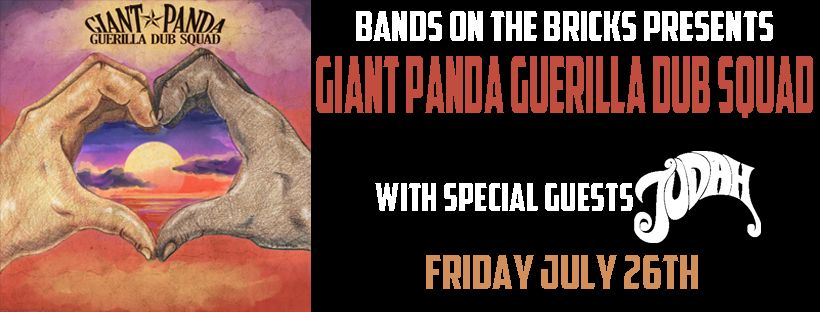 Giant Panda Guerilla Dub Squad: With Special Guests Judah