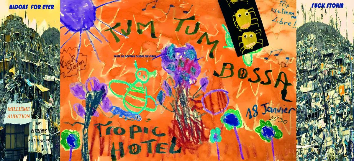 AUDITION : TUM TUM BOSSA (Tropic Hotel, chansons, Toulouse)