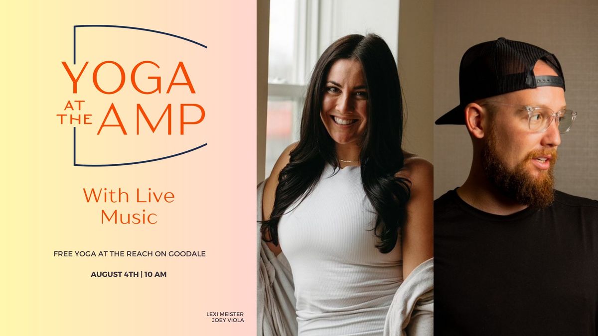 FREE - Yoga + Live Music At The Reach