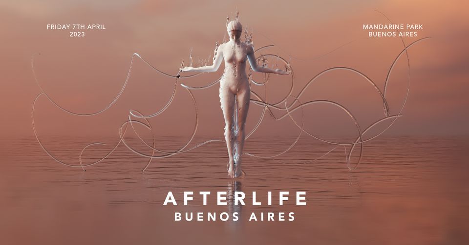 Afterlife Buenos Aires 2023