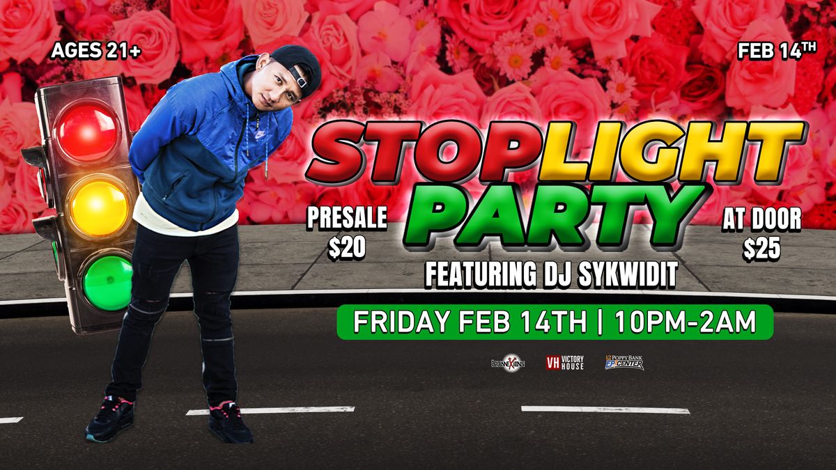 21+ Stoplight Party