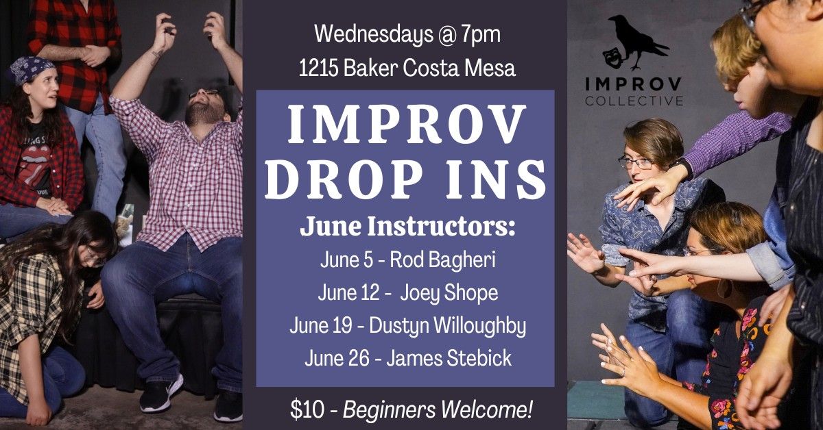 Improv Drop Ins - Wednesdays