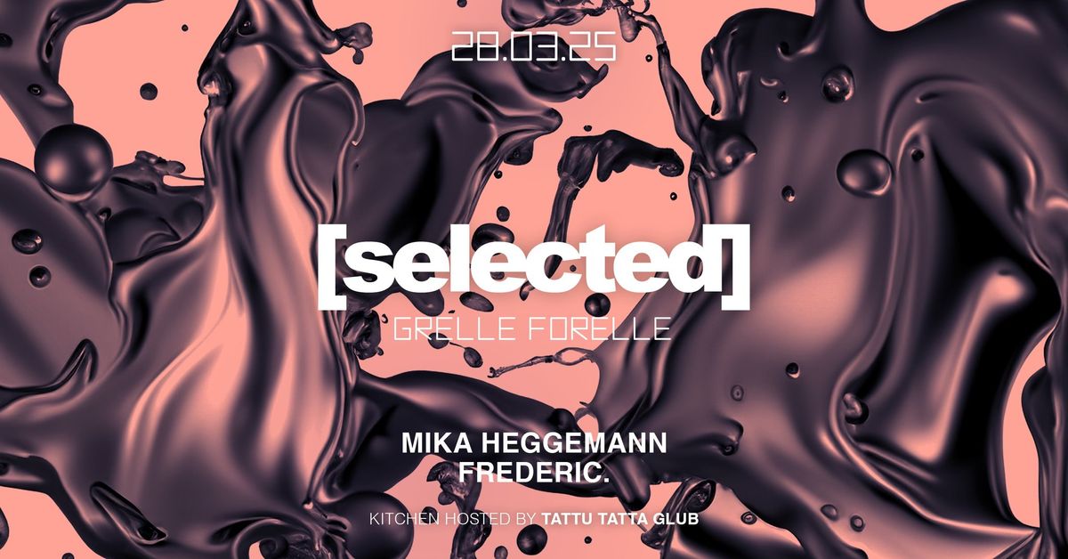 Mika Heggemann & Frederic. | Selected