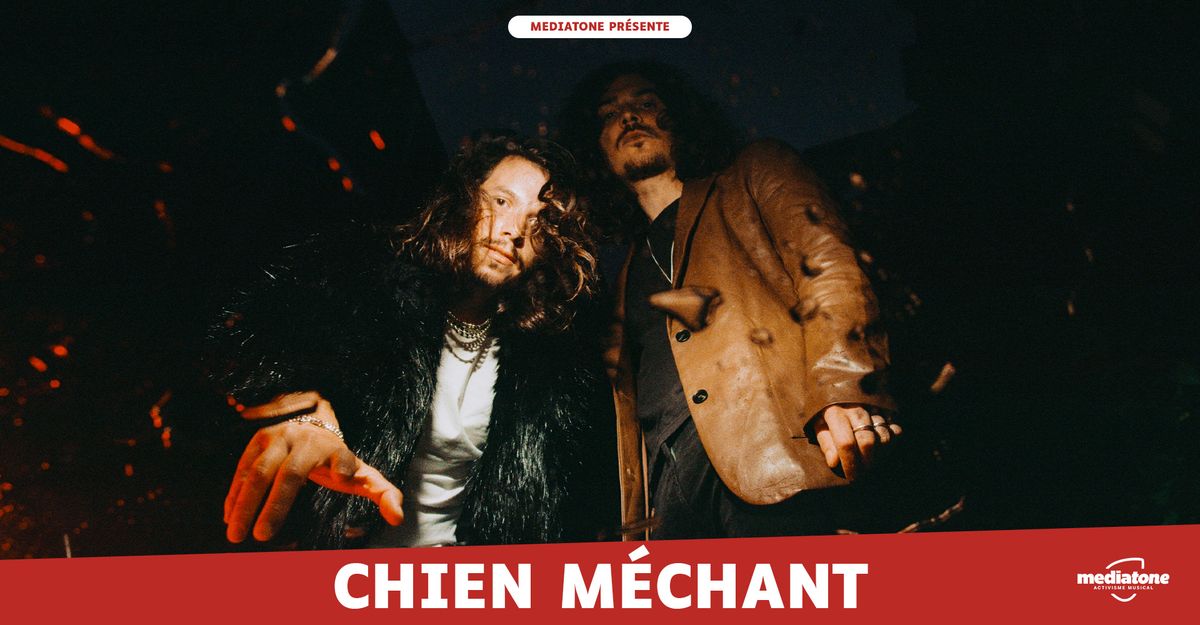 CHIEN M\u00c9CHANT en concert \u00e0 La Marquise