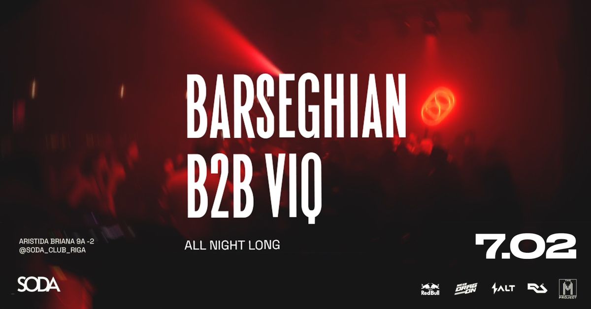 BARSEGHIAN B2B VIQ | RIGA | 07.02.2025