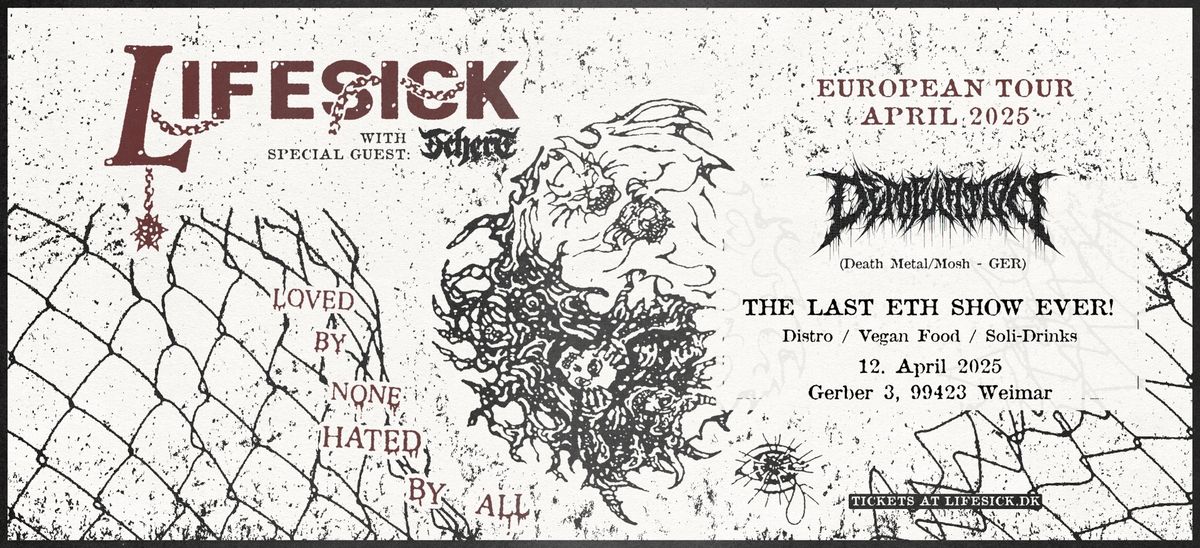 ETH\u00b4s last dance: LIFESICK + TCHERT + DEPOPULATION - live@Gerber 3, Weimar