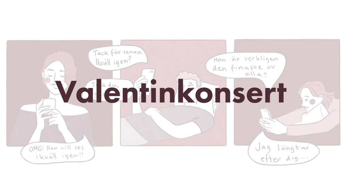 Valentinkonsert med Malm\u00f6 akademiska k\u00f6r