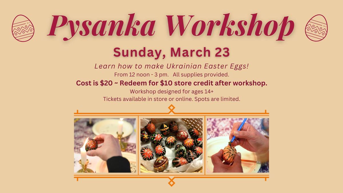 Pysanka\/Easter Egg Workshop