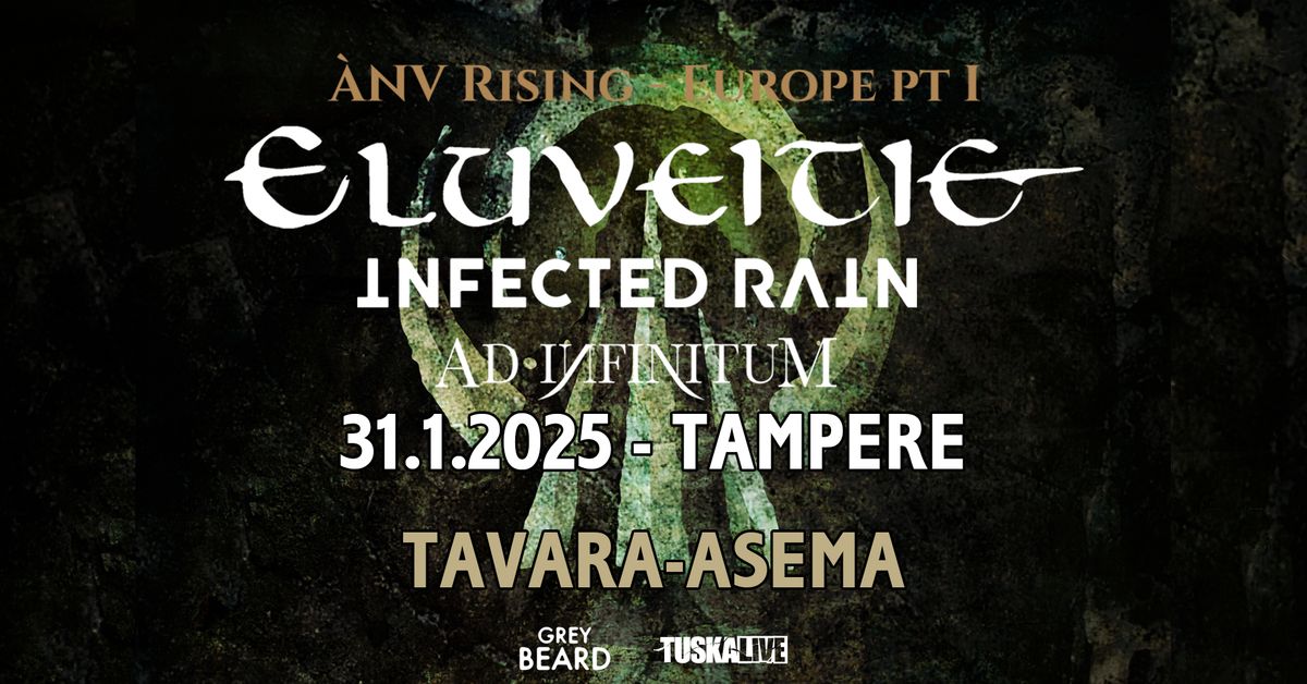 TuskaLive: Eluveitie + Supports: Infected Rain, Ad Infinitum, 31.1.25 Tampere, Tavara-Asema