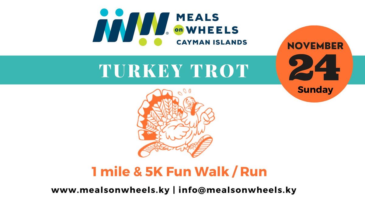 Turkey Trot - Meals on Wheels FUNDraising walk\/run