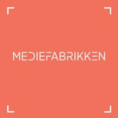 Mediefabrikken