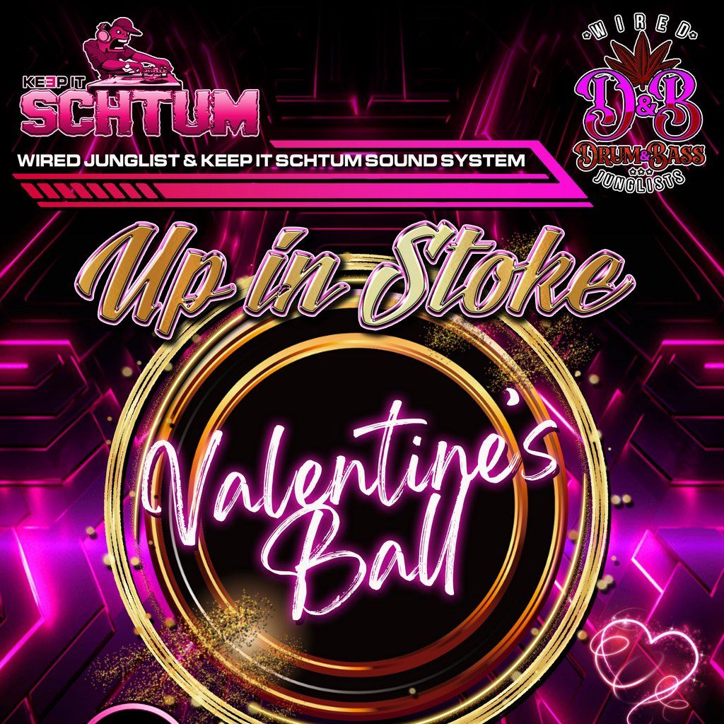 Keep it schtum sound system & Wired Junglist Present UP IN STOKE