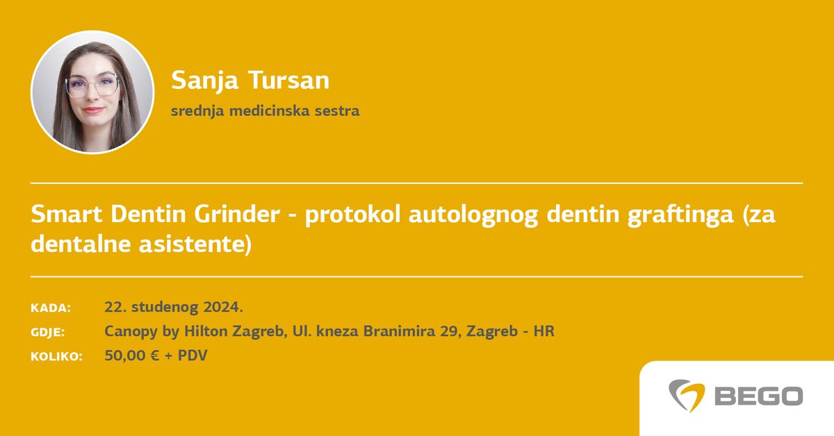 Smart Dentin Grinder - protokol autolognog dentin graftinga (za dentalne asistente)