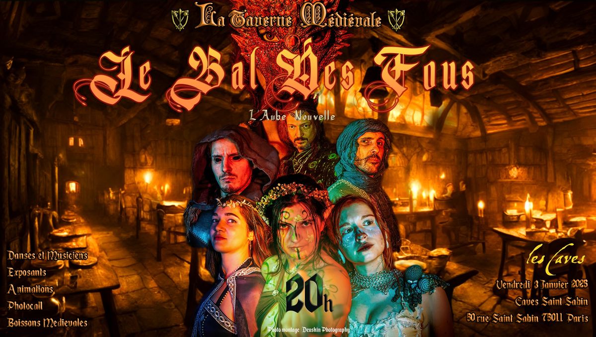 La Taverne M\u00e9di\u00e9vale - Le Bal Des Fous - L'Aube Nouvelle