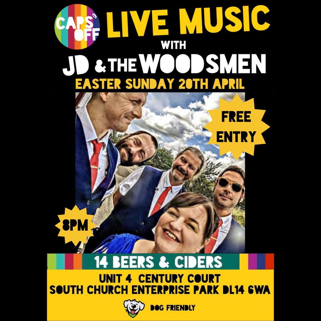 JD & The Woodsmen - Easter Sunday Party!