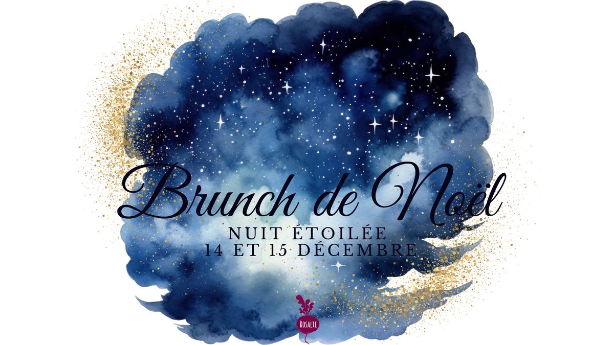 Brunch de No\u00ebl: Nuit Etoil\u00e9e