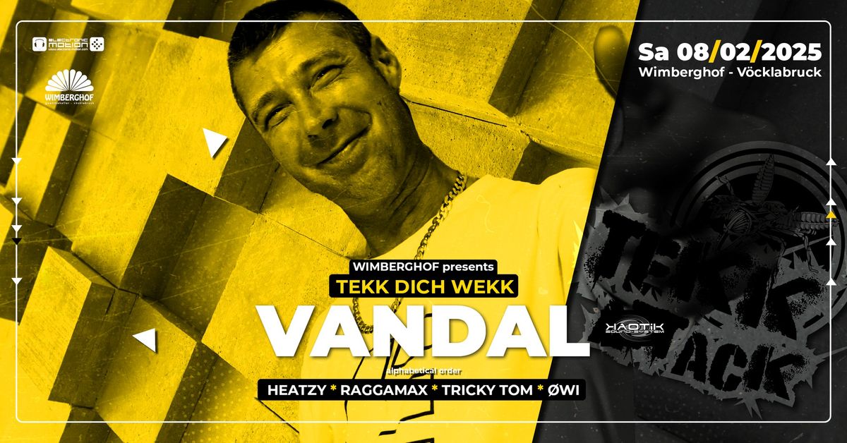 WIMBERGHOF pres. #TEKK DICH WEKK w\/ VANDAL