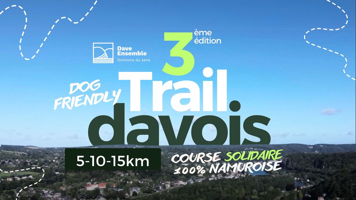 Trail Davois - 3\u00e8me \u00e9dition