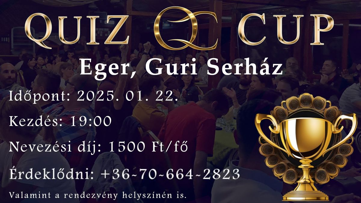 TELTH\u00c1Z!QUIZ \ud83c\udfc6 CUP - I. FORDUL\u00d3 - EGER, GURI SERH\u00c1Z