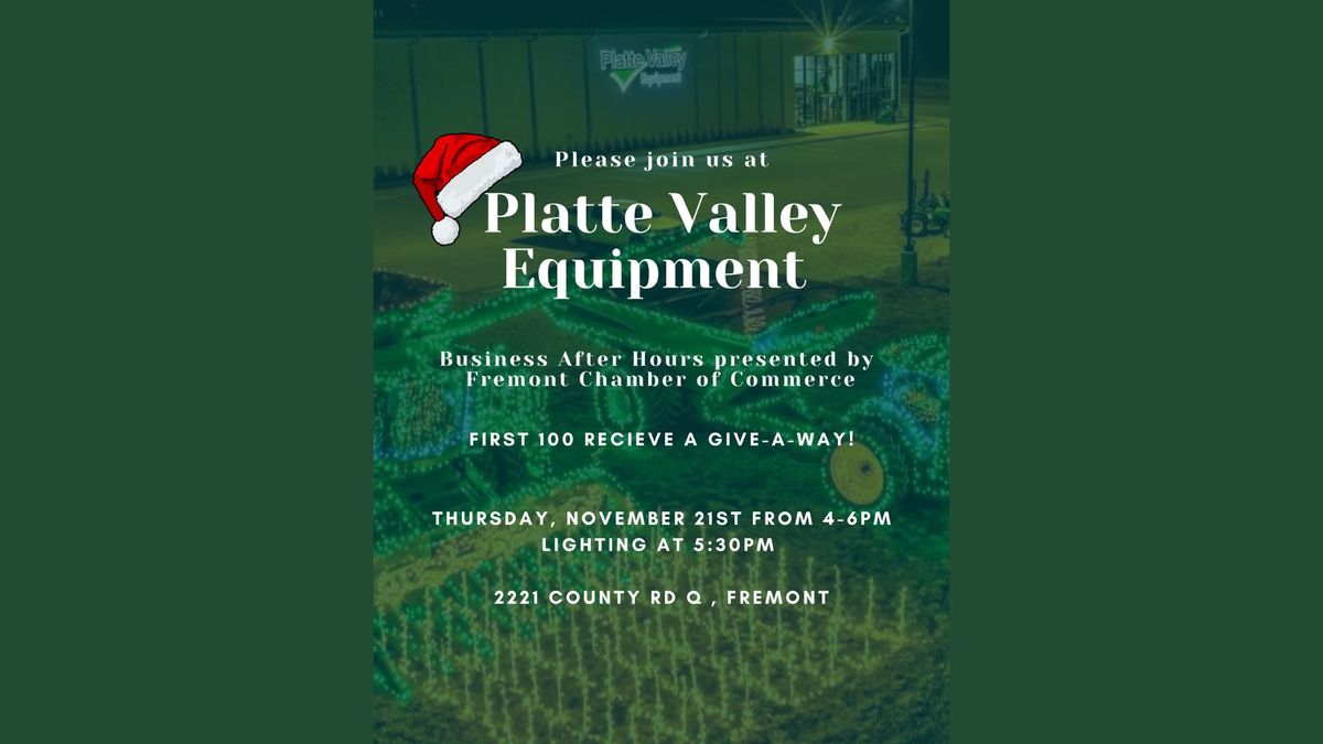 Platte Valley Equipment Holiday Lighting Business After Hours