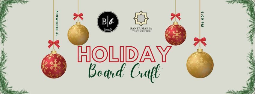 Holiday Craft Night w\/Board and Brush at SMTC