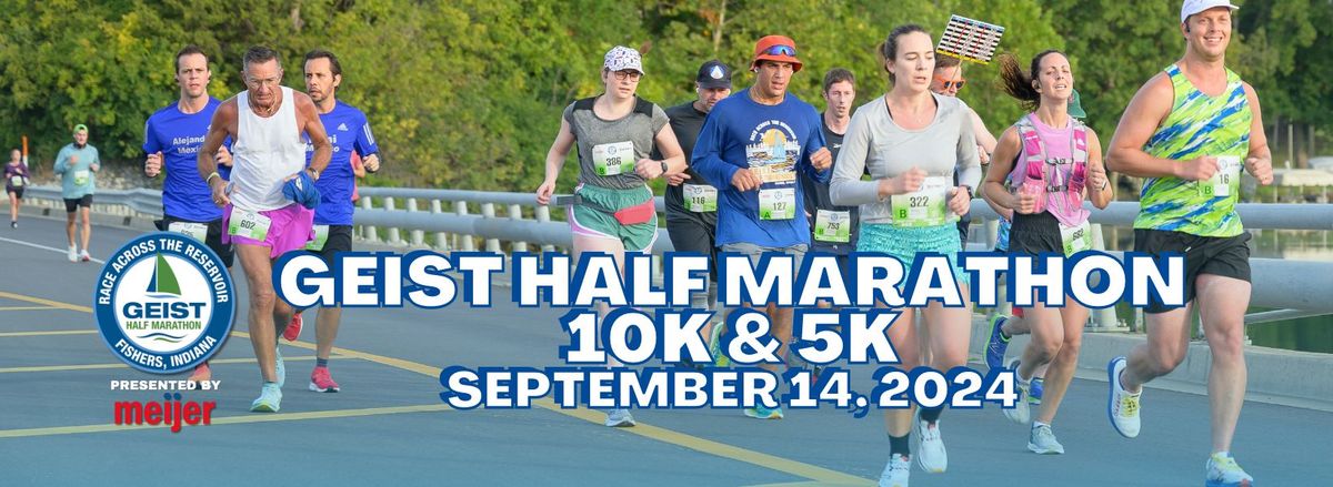 Geist Half Marathon, 10K and 5K 