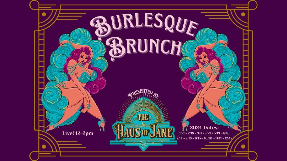 Burlesque Brunch at The Grey Eagle