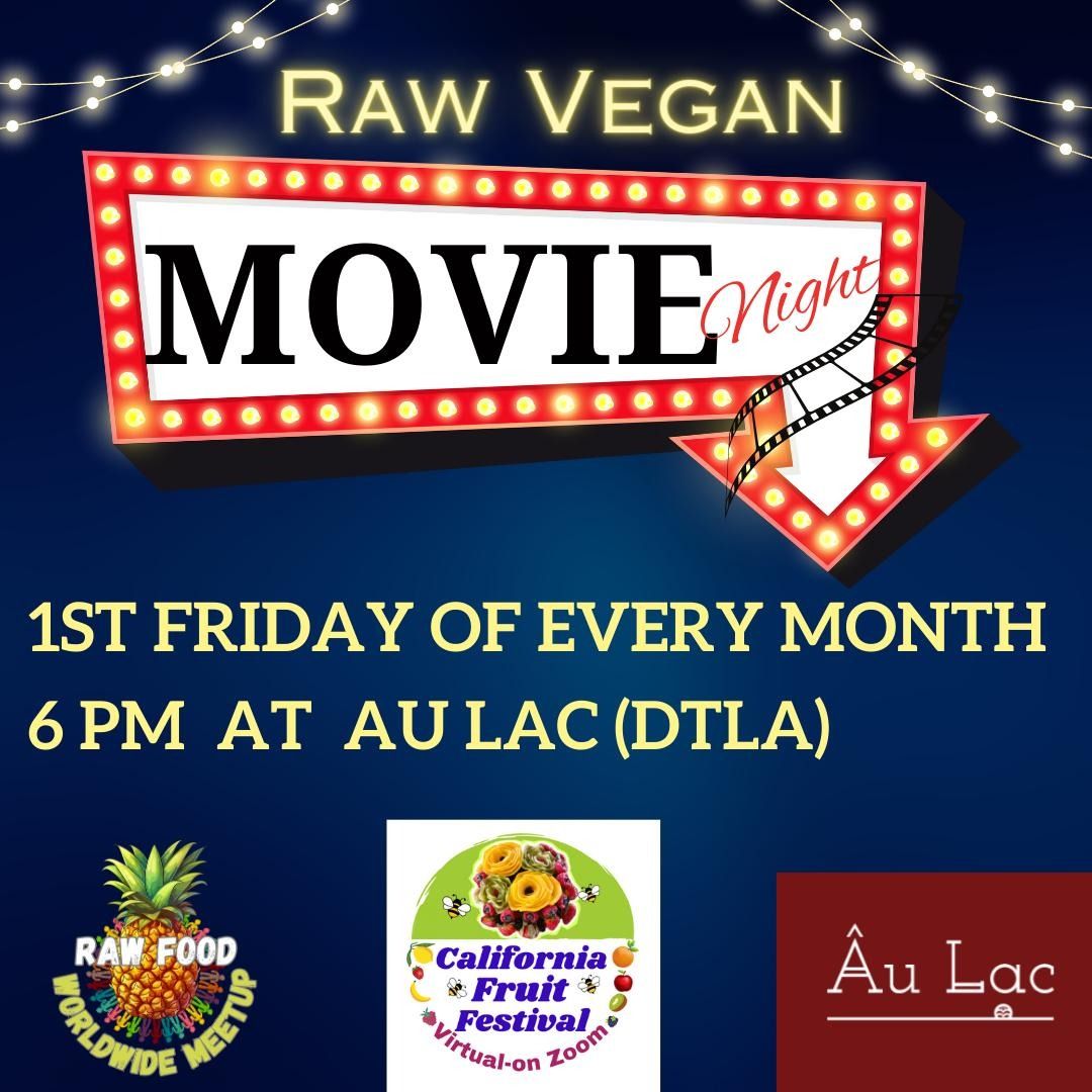 Living Dinner & Movie Night  at Au Lac DTLA 