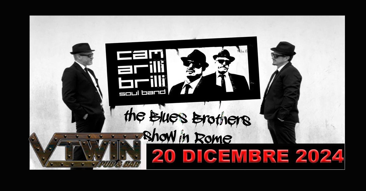 CAMARILLI BRILLI 20 DICEMBRE 2024 LIVE @VTWIN!!