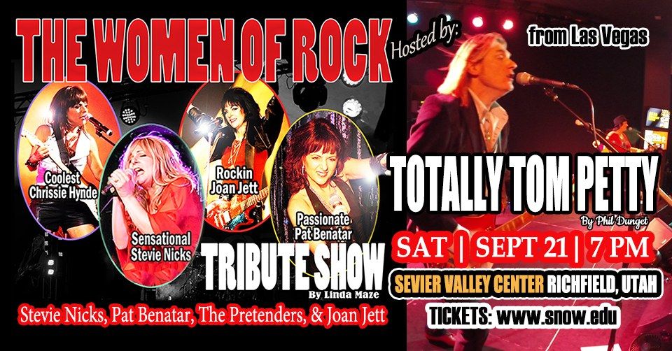 THE WOMEN OF ROCK SHOW Hosted By America's Best Tribute to TOM PETTY - TOTALLY TOM PETTY FROM VEGAS!