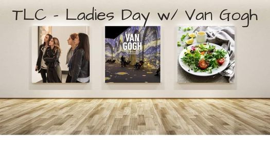 Ladies Day with Van Gogh
