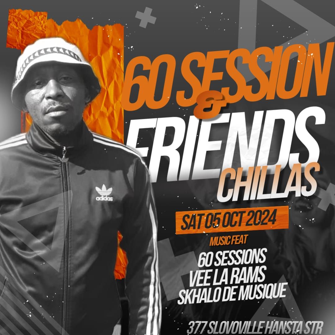 60 Sessions & Friends Chillas