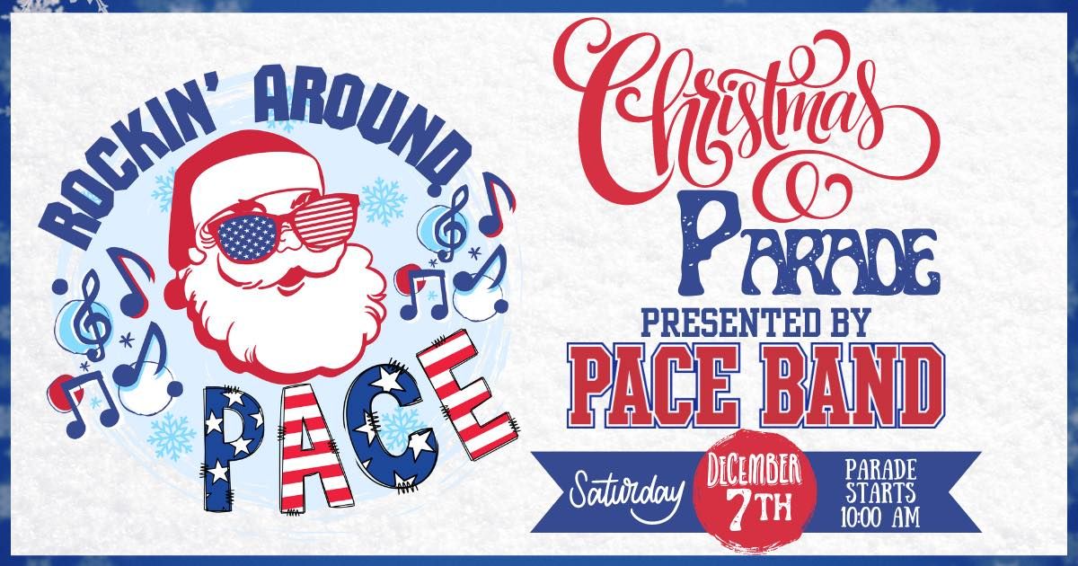 Pace Christmas Parade Presented by Pace High Band