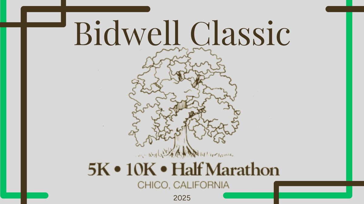 Bidwell Classic 2025 - 5k, 10k and Half Marathon