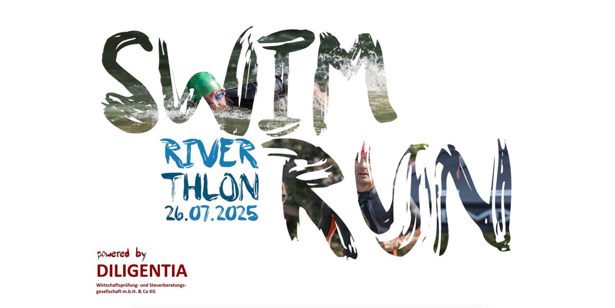 Riverthlon SWIM RUN 2025 powered by DILIGENTIA