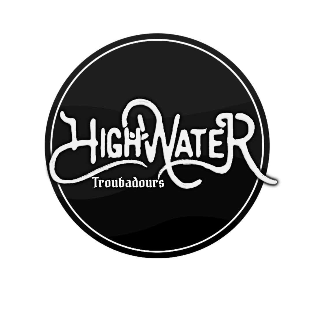 HIGHWATER TROUBADOURS BAND