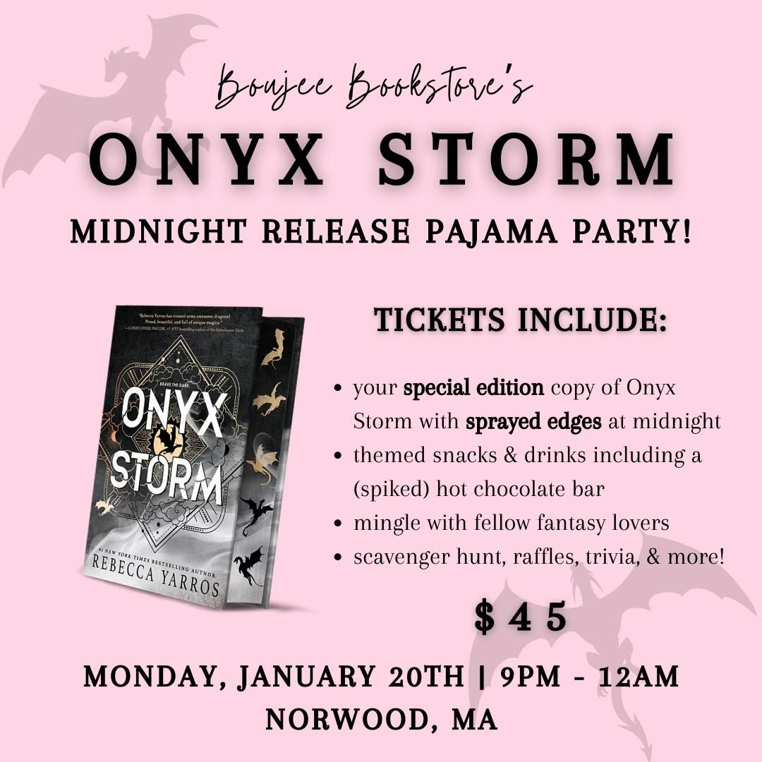 Onyx Storm Midnight Release Pajama Party