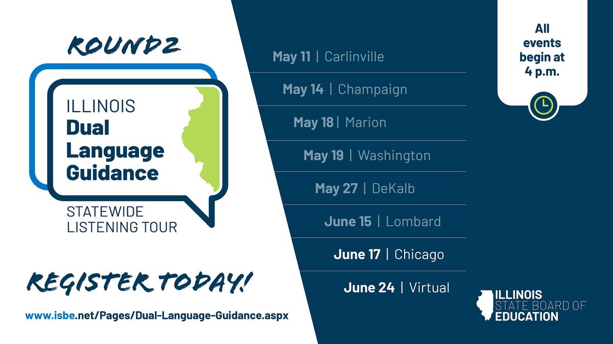 Dual Language Guidance Listening Tour Round 2 - Chicago