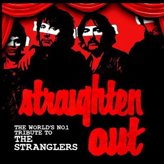 STRAIGHTEN OUT (TRIBUTE TO THE STRANGLERS)